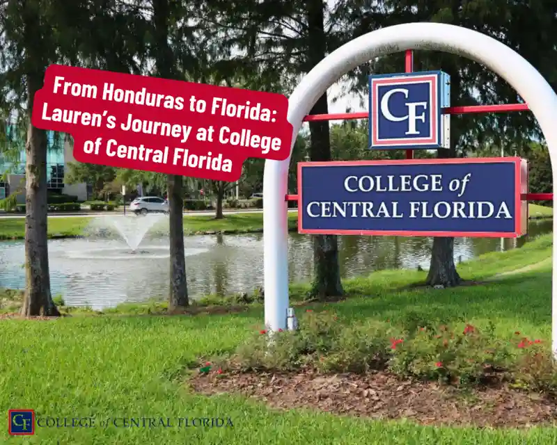 From Honduras to Florida: Lauren’s Journey at College of Central Florida