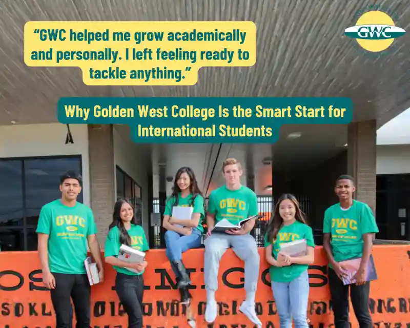 Why Golden West College Is the Smart Start for International Students