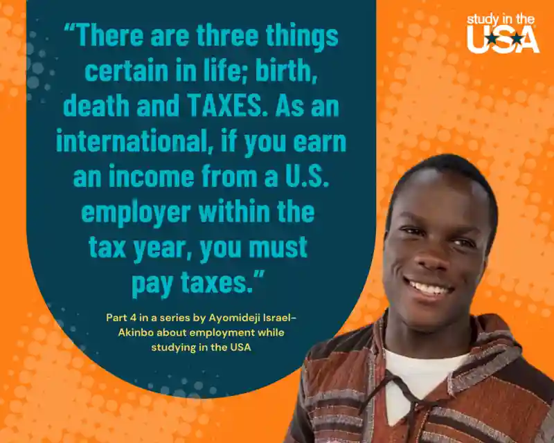 The Realities of Filing Taxes as an International Student: Ayomideji's Experience