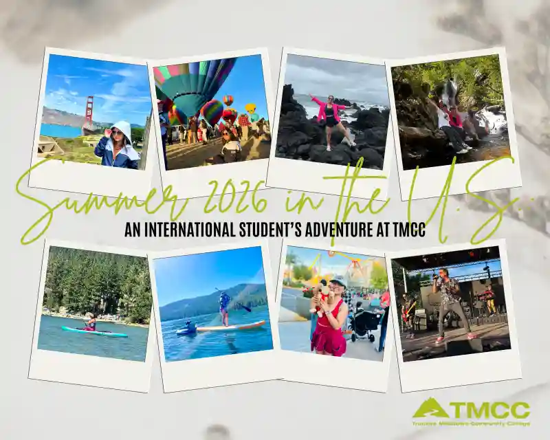 Main image for the blog post titled Summer 2026 in the U.S.: An International Student’s Adventure at TMCC